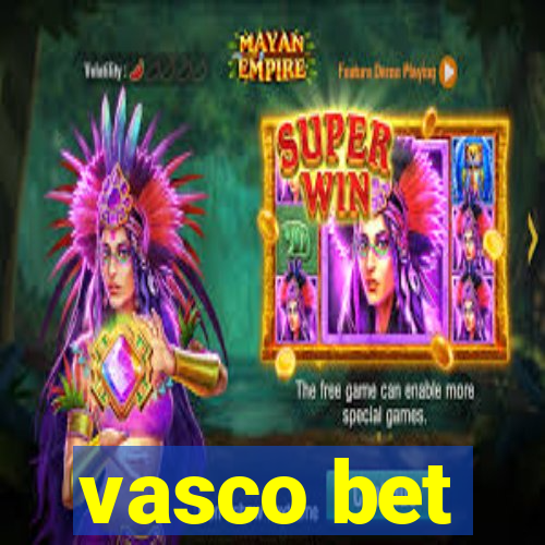 vasco bet